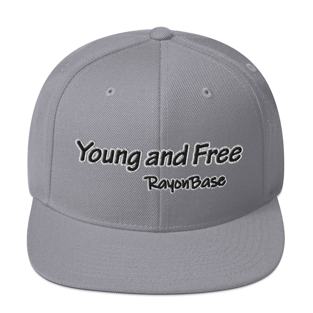 RayonBase Snapback Hat - YOUNG AND FREE